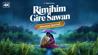 Rimjhim Gire Sawan monsoon special  New Bollywood Song [upl. by Maire]