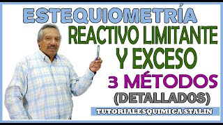 REACTIVO LIMITANTE Y REACTIVO EN EXCESO 3 METODOS DETALLADOS [upl. by Kubetz706]