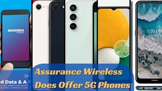 Assurance Wireless does offer 5G phones [upl. by Fabrianne]