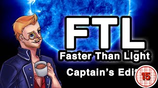 Lets Play FTL Faster Than Light Episode 1  CAPTAINS EDITION Playthrough [upl. by Seton785]