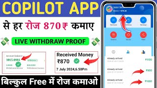 Copilot earning app  New earning app today  best earning app without investment [upl. by Yadsendew328]