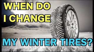 WHEN DO I CHANGE MY WINTER TIRES FACTS [upl. by Kwasi]