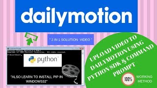 How to upload video on dailymotion using python sdk  Worlds No1 Exposed Trick [upl. by Gebhardt]