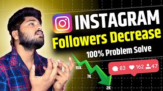 Instagram Followers decreasing problem solved  Fix Instagram followers decreasing problem 2024 [upl. by Schonfield]