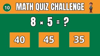 Maths Quiz for Kids Can You Beat the Challenge [upl. by Ettebab]