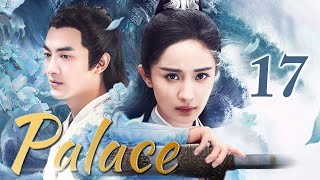 Palace17｜Yang Mi traveled to ancient times and fell in love with many princes [upl. by Urien126]