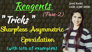 Sharpless asymmetric epoxidation trick  Reagents Part2 for CSIRNET GATE IIT JAM 2019 [upl. by Hasina]