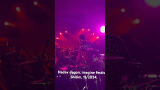 Nadav dagon imagine festival Shitim 112024 [upl. by Godwin]