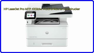 BEWERTUNG 2024 HP LaserJet Pro MFP 4102dw MultifunktionsLaserdrucker WESENTLICHE Einzelheiten [upl. by Zzabahs]