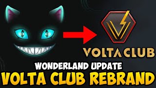 TIME WONDERLAND UPDATE  NEW REBARND TO VOLTA CLUB TIME WMEMO VOLTA [upl. by Laroy396]