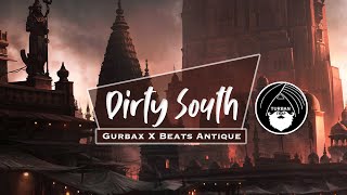 Dirty South  Gurbax X Beats Antique  Turban Trap [upl. by Jeanne728]