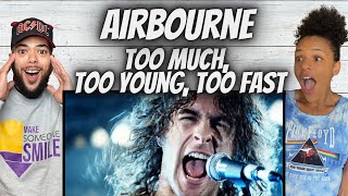 JUST LIKE ACDC FIRST TIME HEARING Airbourne  Too Much  Too Young Too Fast REACTION [upl. by Niowtna354]