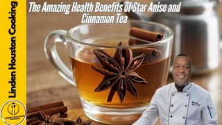 Star Anise and Cinnamon Tea For weight loss and obesity  LINDEN HOUSTON COOKING [upl. by Virgil]