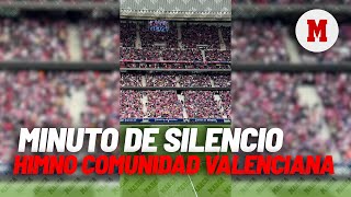 El emotivo minuto de silencio con el himno de la Comunidad Valenciana en el Metropolitano I MARCA [upl. by Acceb]