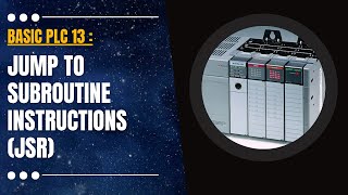 Basic PLC 13  Jump to Subroutine Instructions JSR in Allen Bradley PLC RSLOGIX500 Programming [upl. by Coit289]