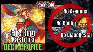 My Fire King Kashtira Deck Profile No Azamina No Fiendsmith No Bonfire No Impulse  YuGiOh [upl. by Laersi709]