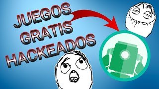 ¡La mejor aplicación para descargar juegos HACKEADOS y juegos GRATIS 2018 [upl. by Ades]