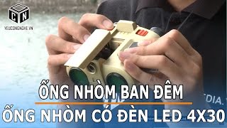 Ống nhòm ban đêm giá rẻ có đèn Led 4x30 mua ở đâu [upl. by Arik]