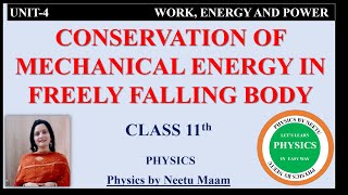 Conservation of Mechanical Energy in a Freely Falling body  Class 11 Physics Unit 4 [upl. by Ahsial]