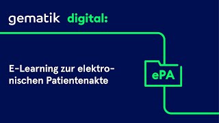 eLearning zur elektronischen Patientenakte [upl. by Hege]