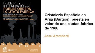 Cristalería Española puesta en valor de una ciudadfábrica de 1906  Josu Aramberri [upl. by Nnylidnarb]