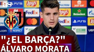 VILLARREAL vs JUVENTUS  MORATA y el BARÇA quotHablé con ALLEGRIquot  Diario AS [upl. by Anayk]