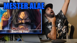 MESTER ALAE  Lanonyme Mout reaction [upl. by Viviene157]