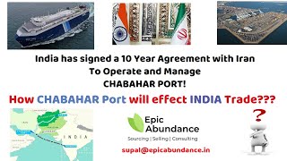 INDIA amp IRAN CHABAHAR PORT EFFECT ON INDIAN TRADE  BY EPIC ABUNDANCE SUPAL SHARMA [upl. by Hairehcaz]