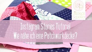 Tutorial Patchworkdecke Jahresdecke nähen [upl. by Eimirej]