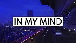 Dynoro amp Gigi DAgostino ‒ In My Mind Lyrics [upl. by Francoise]