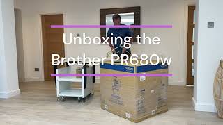 Unboxing a Brother PR680w Multi Needle Embroidery Machine [upl. by Annatsirhc]