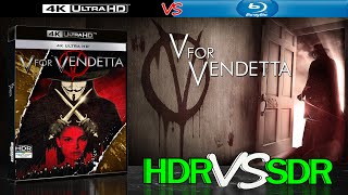 V for Vendetta 2005 HDR ANALYSIS 4K UHD BD vs 1080p BD SDR 100nits TRUEDIFFERENCE WATCHINHDR [upl. by Hairem]