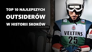 TOP 10 najlepszych OUTSIDERÓW w skokach narciarskich [upl. by Phipps]