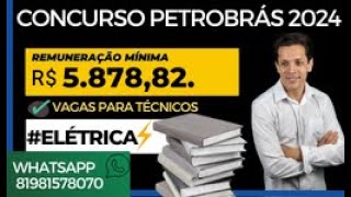 Petrobras Concurso 2024  Edital atualizado [upl. by Hernandez]