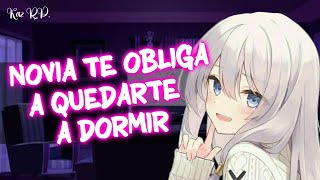 ASMR Novia te obliga a quedarte a dormir  Roleplay  Soft Spoken  breathing sounds  KazRP🦋 [upl. by Vashtee133]