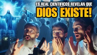 Finalmente OCURRIÓ Los Científicos Confirman que Dios existe y la Biblia es verdadera [upl. by Brodie]