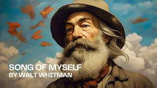 Walt Whitman Poems Song of Myself Sections 115 From Leaves of Grass [upl. by Duleba]