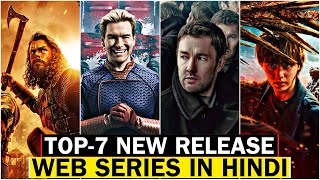 Top 7 New Release Web Series in Hindi Dubbed  Best Hollywood Web Series in Hindi [upl. by Mcgaw69]