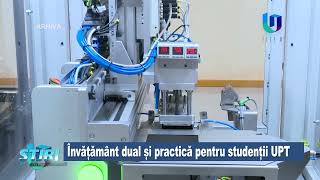 Învățământ dual și practică pentru studenții UPT [upl. by Nodlew]