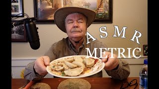 ASMR MUKBANG METRIC SYSTEM AND PEROGIESAND MORE SNOW [upl. by Nabois]