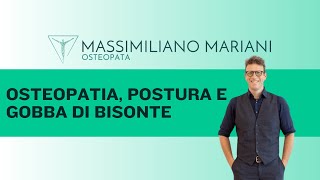 Osteopatia postura e gobba di bisonte [upl. by Lede]