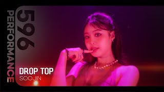 SOOJIN수진 ‘DROP TOP’4K  596 PERFORMANCE ORIGINAL [upl. by Prima]