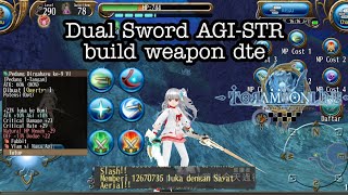 BUILD DUAL SWORD AGISTR WEAPON DTE  TORAM ONLINE [upl. by Tecla306]