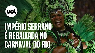 Império Serrano é rebaixada para a Série Ouro no Carnaval do Rio de Janeiro Imperatriz vence [upl. by Enitsuga]