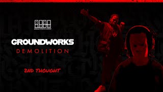 GROUNDWORKS  2ND THOUGHT 🔥🔥🔥  Demolition SouthAfricanHipHop HipHop rap [upl. by Miksen]