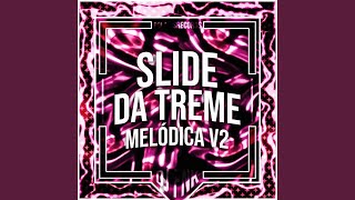 Slide da Treme Melódica v2  Instrumental Ultra Slowed [upl. by Anecuza]