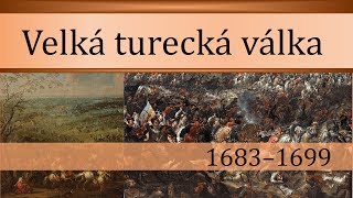 Velká turecká válka [upl. by Adlesirc324]