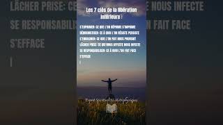 Les 7 clés de la libération intérieure citation motivation amour [upl. by Annalee26]