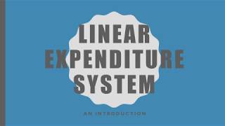 Linear Expenditure System LES An Introduction [upl. by Namdor127]