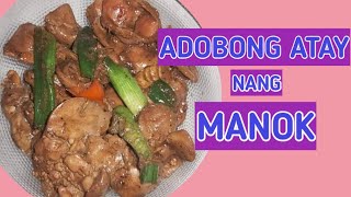 adobong atay ng manok easy recipe MyMoonStars Tv [upl. by Alvera141]